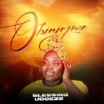 Blessing Udoeze – Obinigwe featured image Blessing Udoeze – Obinigwe – Blessing Udoeze–Obinigwe Soundwela