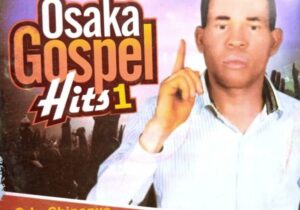 Bro. Darlington Ebere – Osaka Gospel Hits 1 – Bro. Darlington Ebere–Osaka Gospel Hits 1 Soundwela