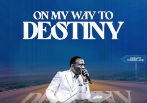 Dr Paul Enenche – On My Way To Destiny – Dr Paul Enenche–On My Way To Destiny Soundwela