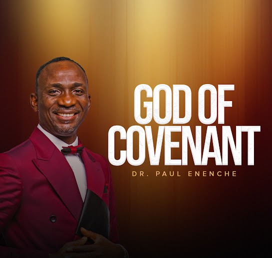 Dr. Paul Enenche – God Of Covenant featured image Dr. Paul Enenche – God Of Covenant – Dr. Paul Enenche–God Of Covenant Soundwela