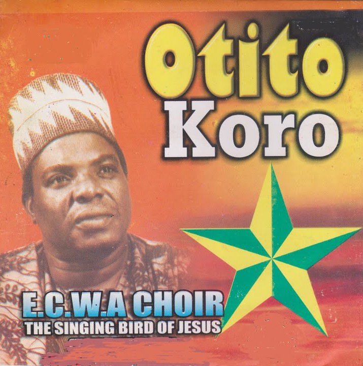 E.C.W.A Choir The Singing Bird Of Jesus – Otito Koro featured image E.C.W.A Choir The Singing Bird Of Jesus – Otito Koro – E.C.W.A Choir The Singing Bird Of Jesus–Otito Koro Soundwela Soundwela