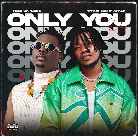 Femi Capless – Only You (Remix) Ft. Terry Apala featured image Femi Capless – Only You (Remix) Ft. Terry Apala – Femi Capless–Only You Remix Ft. Terry Apala Soundwela