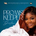 Grace Idowu – Promise Keeper featured image Grace Idowu – Promise Keeper – Grace Idowu–Promise Keeper Soundwela