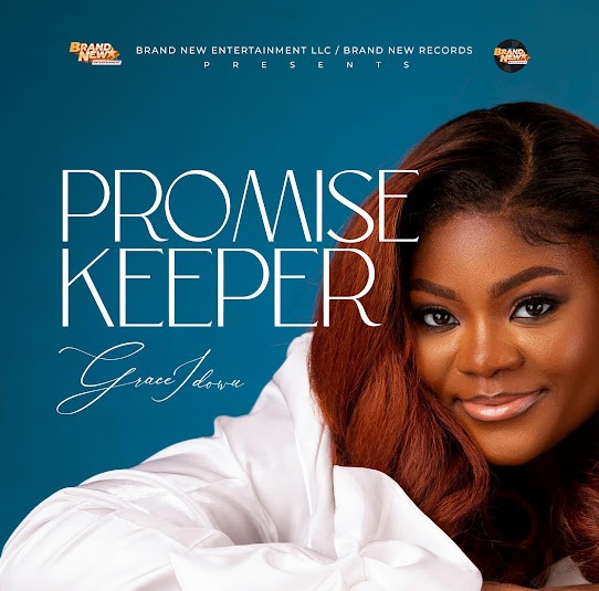 Grace Idowu – Promise Keeper featured image Grace Idowu – Promise Keeper – Grace Idowu–Promise Keeper Soundwela