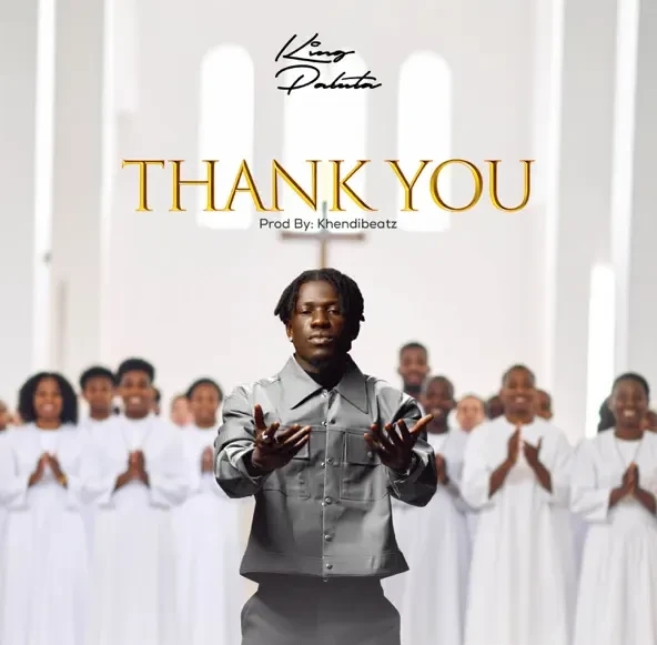 King Paluta – Thank You featured image King Paluta – Thank You – King Paluta–Thank You Soundwela