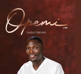 Laolu Gbenjo – Opemi (Live) featured image Laolu Gbenjo – Opemi (Live) – Laolu Gbenjo Opemi Live Soundwela