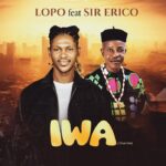 Lopo – IWA Ft. Sir Erico featured image Lopo – IWA Ft. Sir Erico – Lopo Onyenekwu–IWA Ft. Sir Erico Soundwela