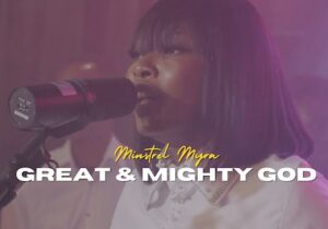 Minstrel Myra – Great & Mighty God – Minstrel Myra Great Mighty God Soundwela
