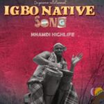 Nnamdi Highlife – Igbo Traditional Music &ndash; Nnamdi Highlife–Igbo Native Song Soundwela
