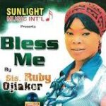 Ruby Ojiakor – Bless Me Track 2 featured image Ruby Ojiakor – Bless Me Track 2 – Ruby Ojiakor–Bless Me Album Soundwela