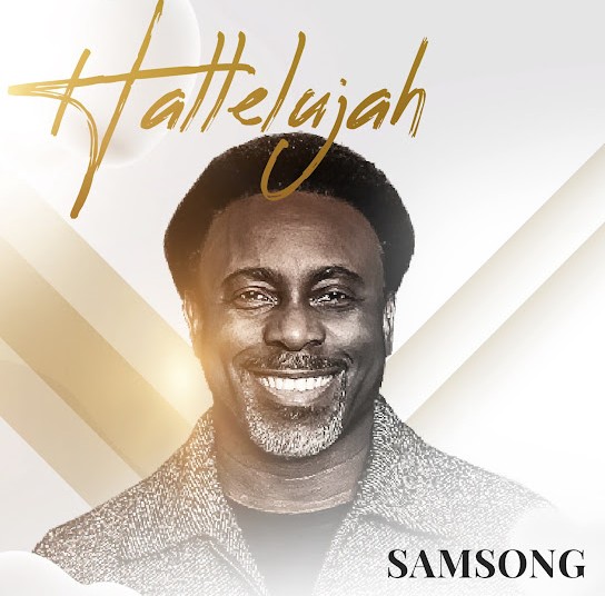 Samsong – Hallelujah featured image Samsong – Hallelujah – Samsong Hallelujah Soundwela