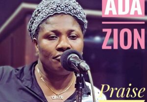 Adazion Ij – Praise Medley (Live) – Adazion Ij–Praise Medley Live Soundwela