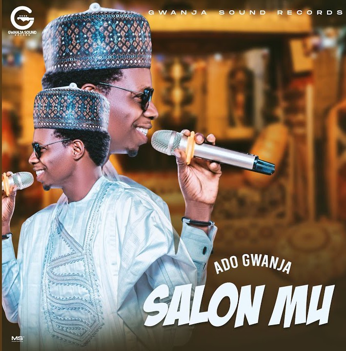 Ado Gwanja – Salon Mu featured image Ado Gwanja – Salon Mu – Ado Gwanja–Salon Mu Soundwela