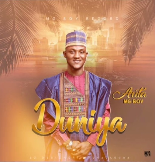 Auta Mg Boy – Duniya featured image Auta Mg Boy – Duniya – Auta Mg Boy–Duniya Soundwela