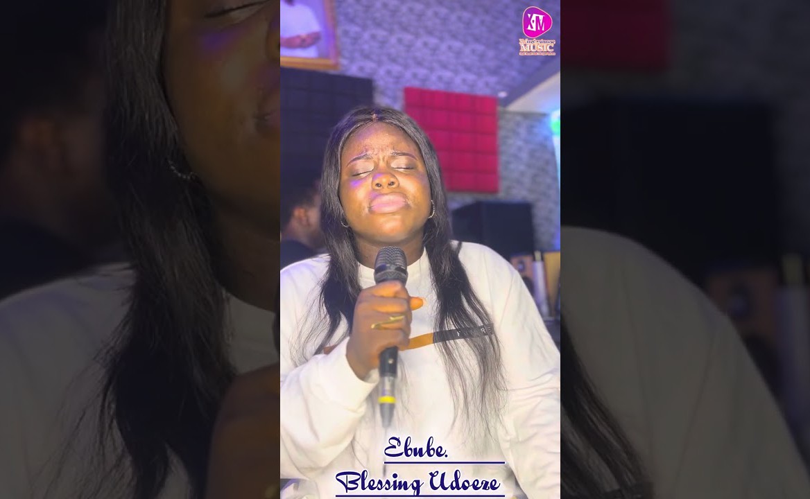 Blessing Udoeze – Ebube Worship featured image Blessing Udoeze – Ebube Worship – Blessing Udoeze–Ebube Worship Soundwela