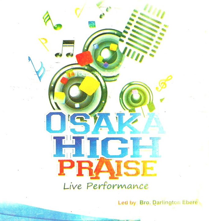 Bro. Darlington Ebere – Higher And Higher featured image Bro. Darlington Ebere – Higher And Higher – Bro. Darlington Ebere–Osaka High Praise Live Performance Soundwela