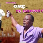 Dr. Agbakpan Olita – Ose featured image Dr. Agbakpan Olita – Ose – Dr. Agbakpan Olita–Ose Soundwela
