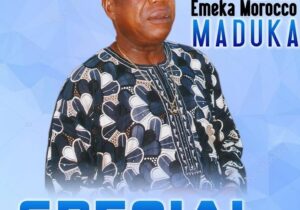 Emeka Morocco Maduka – Onye Ogazili / Akuko One Nigeria – Emeka Morocco Maduka–Special Collections Vol. 2 Album Soundwela