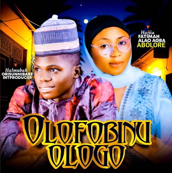 Halmubah – Olofobinu Ologo Ft. Hajiah Fatimah Alao Agba Abolore featured image Halmubah – Olofobinu Ologo Ft. Hajiah Fatimah Alao Agba Abolore – Halmubah–Olofobinu Ologo Ft. Hajiah Fatimah Alao Agba Abolore Soundwela