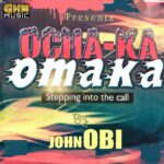 John Obi – Onye Iye Akam featured image John Obi – Onye Iye Akam – John Obi Ocha Ka Omaka Album Soundwela