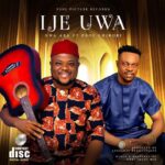 Nwa Aba – Ije Uwa Ft. Prof. Chikobi featured image Nwa Aba – Ije Uwa Ft. Prof. Chikobi – Nwa Aba–Ije Uwa Ft. Prof. Chikobi Soundwela