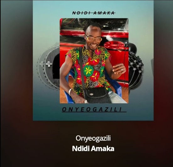 Onyeogazili Aguleri – Ndidi Amaka featured image Onyeogazili Aguleri – Ndidi Amaka – Onyeogazili Aguleri–Ndidi Amaka Soundwela