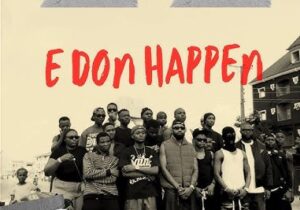 Peru Money – E Don Happen Ft. Tiger Vibez – Peru Money–E Don Happen Ft. Tiger Vibez Soundwela
