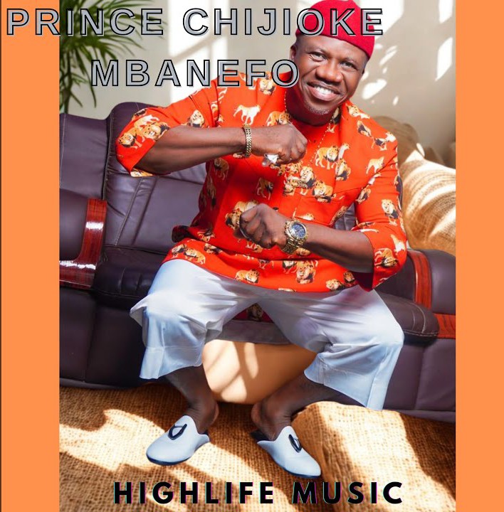 Prince Chijioke Mbanefo – Highlife Music featured image Prince Chijioke Mbanefo – Highlife Music – Prince Chijioke Mbanefo–Highlife Music Album Soundwela
