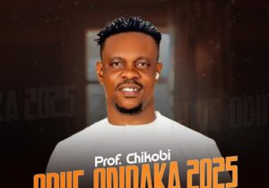Prof. Chikobi – Onye Odinaka – Prof. Chikobi–Onye Odinaka Soundwela