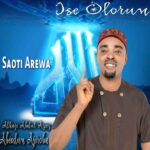 Saoti Arewa – Ise Olorun Oba / Soun Tokan Re featured image Saoti Arewa – Ise Olorun Oba / Soun Tokan Re – Saoti Arewa–Ise Olorun Album Soundwela
