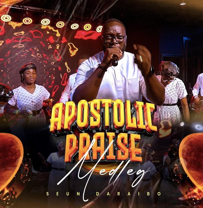 Seun Daraibo – Apostolic Praise Medley featured image Seun Daraibo – Apostolic Praise Medley – Seun Daraibo–Apostolic Praise Medley Soundwela