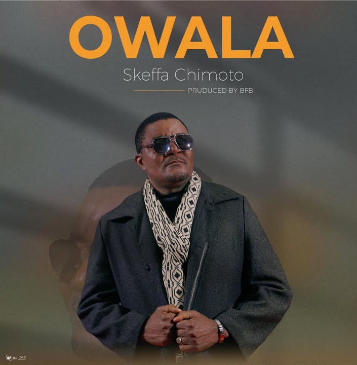 Skeffa Chimoto – Owala &ndash; Skeffa Chimoto–Owala Soundwela