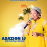 Adazion Ij – Kporom Chim featured image Adazion Ij – Kporom Chim – Adazion Ij–Kporom Chim Soundwela