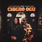 Ejyk Nwamba – Chigbo Ogu Ft. Ojadiliigbo featured image Ejyk Nwamba – Chigbo Ogu Ft. Ojadiliigbo – Ejyk Nwamba–Chigbo Ogu Ft. Ojadiliigbo Soundwela