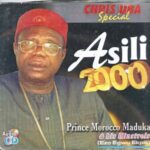 Emeka Morocco Maduka – Chris Uba Special featured image Emeka Morocco Maduka – Chris Uba Special – Emeka Morocco Maduka–Asili 2000 Chris Uba Special Album Soundwela