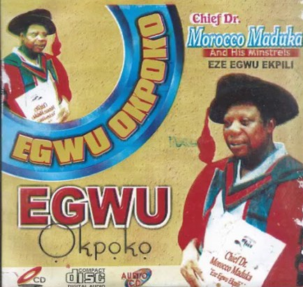 Emeka Morocco Maduka – Ife Onye Neme featured image Emeka Morocco Maduka – Ife Onye Neme – Emeka Morocco Maduka–Egwu Okpoko Album Soundwela
