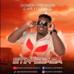 Isoken Ohenhen – Etin Baba featured image Isoken Ohenhen – Etin Baba – Isoken Ohenhen–Etin Baba Soundwela