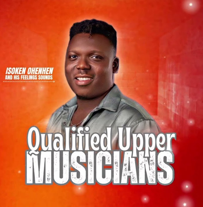 Isoken Ohenhen – Qualified Upper Musicians featured image Isoken Ohenhen – Qualified Upper Musicians – Isoken Ohenhen–Qualified Upper Musicians Soundwela