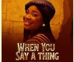 Mercy Chinwo – When You Say A Thing – Mercy Chinwo–When You Say A Thing Soundwela