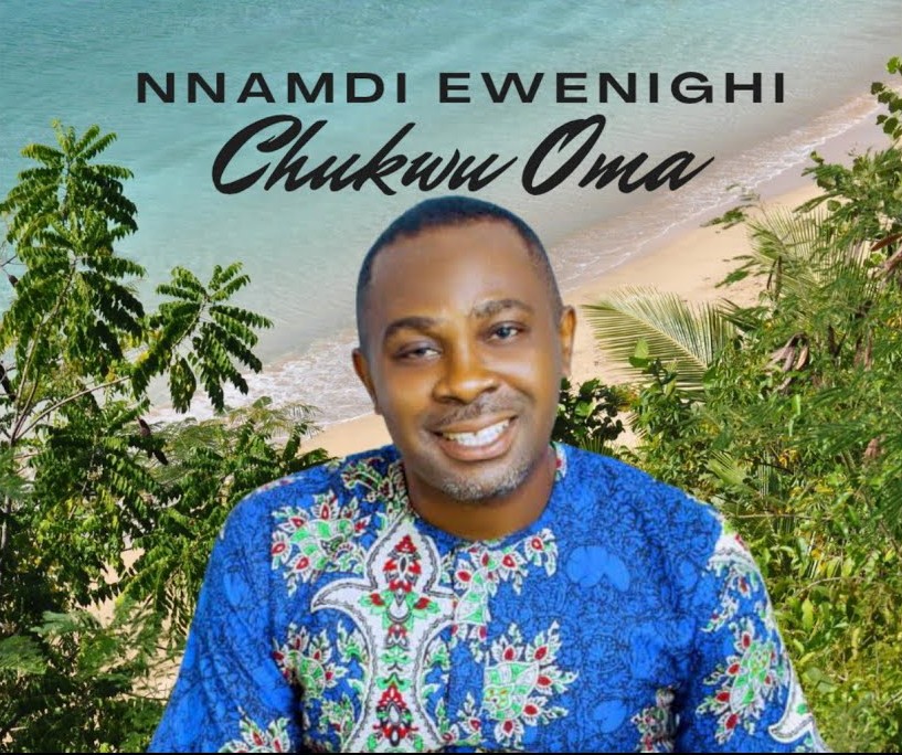 Nnamdi Ewenighi – Chukwu Oma featured image Nnamdi Ewenighi – Chukwu Oma – Nnamdi Ewenighi–Chukwu Oma Soundwela