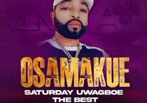 Saturday Uwagboe – Osamakue &ndash; Saturday Uwagboe–Osamakue Soundwela