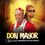 Y-chizzy – Don Mayor Special &ndash; Y chizzy–Don Mayor Special Soundwela