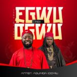 Agumba Idemili – Egwu Ndi Ogwu &ndash; Agumba Idemili Egwu Ndi Ogwu