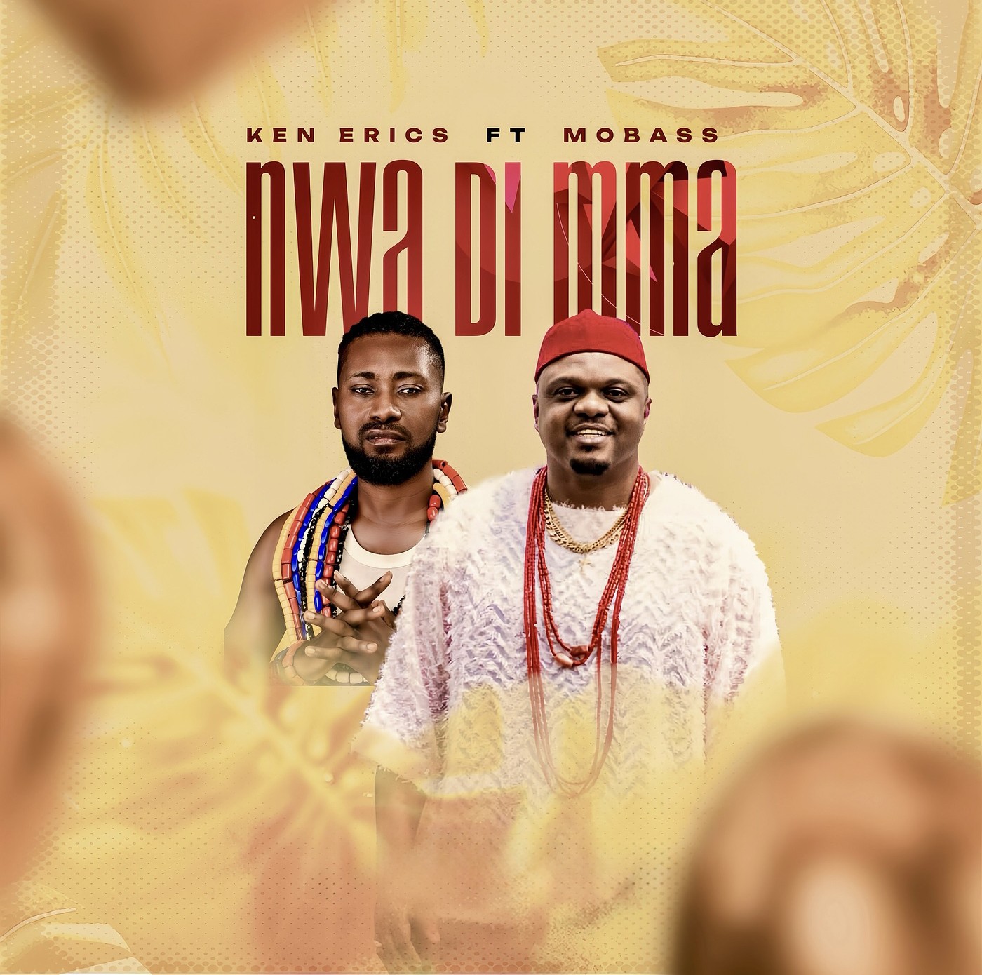 Ken Erics – Nwa Di Mma ft. Mobass featured image Ken Erics – Nwa Di Mma ft. Mobass – Ken Erics Nwa Di Mma ft Mobass