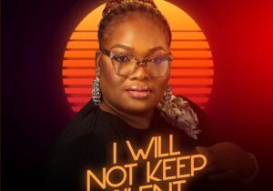 Minister Prudence – I Will Not Keep Silent (My Matter) – Minister Prudence I Will Not Keep Silent My Matter
