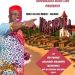 Prince Chijioke Mbanefo – Onyekwusia Olieonuya featured image Prince Chijioke Mbanefo – Onyekwusia Olieonuya – Prince Chijioke Mbanefo Nkeiruka