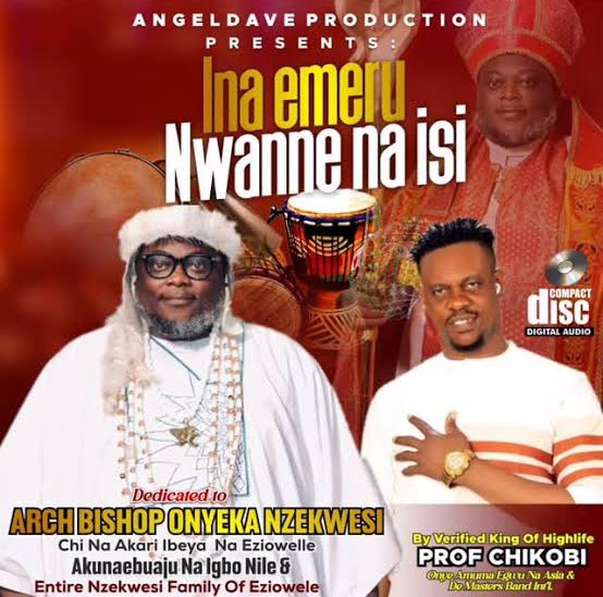 Prof Chikobi – Ina Emeru Nwanne na Isi featured image Prof Chikobi – Ina Emeru Nwanne na Isi – Prof Chikobi Ina Emeru Nwanne na Isi.mp3