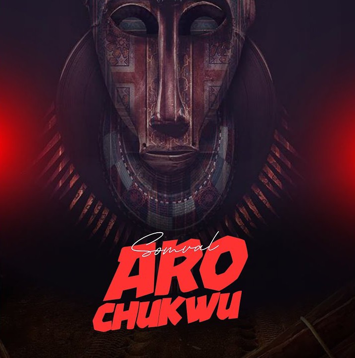 Somval – Aro Chukwu featured image Somval – Aro Chukwu – Somval Aro Chukwu