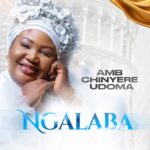 Amb. Sis. Chinyere Udoma – NGalaba featured image Amb. Sis. Chinyere Udoma – NGalaba – Amb Sis Chinyere Udoma NGalaba