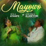 Bola Ayanfe – Mayowo ft. Adeyinka Alaseyori & Shola Adeshina featured image Bola Ayanfe – Mayowo ft. Adeyinka Alaseyori & Shola Adeshina – Bola Ayanfe Mayowo